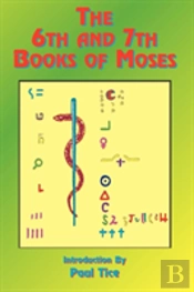 6th And 7th Books Of Moses