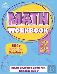 6th And 7th Grade Math Workbook