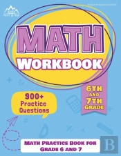 6th And 7th Grade Math Workbook