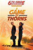 6th Grade Revengers, Book 3