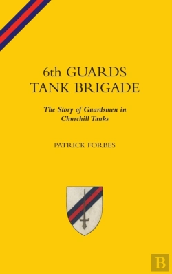 Bertrand.pt - 6th Guards Tank Brigadethe Story Of Guar