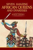 7 Amazing African Queens And Dynasties