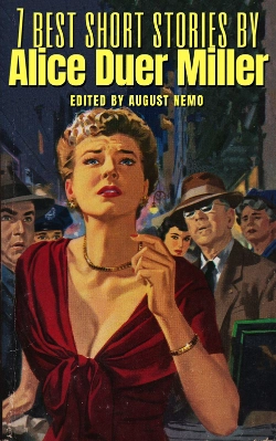 Bertrand.pt - 7 Best Short Stories By Alice Duer Miller