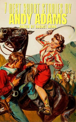 Bertrand.pt - 7 Best Short Stories By Andy Adams