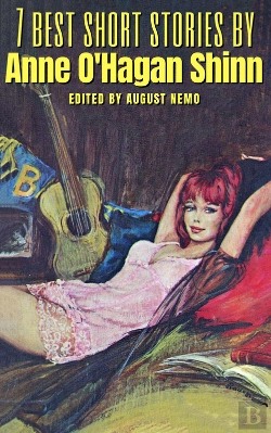 Bertrand.pt - 7 Best Short Stories By Anne O'Hagan Shinn