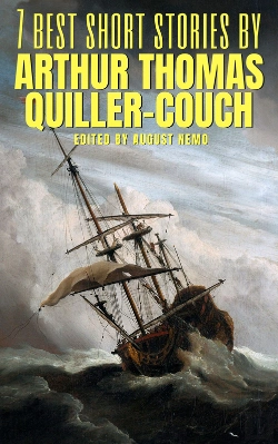 Bertrand.pt - 7 Best Short Stories By Arthur Thomas Quiller-Couch