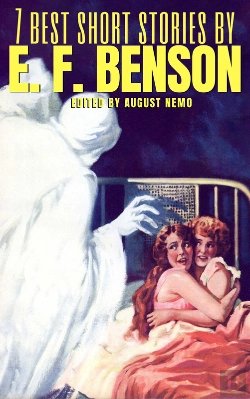 Bertrand.pt - 7 Best Short Stories By E. F. Benson