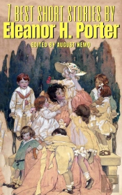 7 Best Short Stories By Eleanor H. Porter