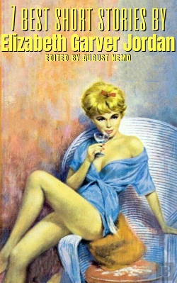 Bertrand.pt - 7 Best Short Stories By Elizabeth Garver Jordan