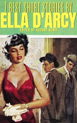 Bertrand.pt - 7 Best Short Stories By Ella D'Arcy