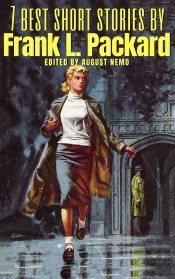 7 Best Short Stories By Frank L. Packard
