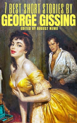 Bertrand.pt - 7 Best Short Stories By George Gissing