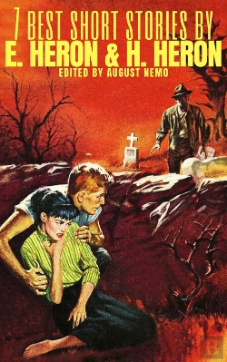 Bertrand.pt - 7 Best Short Stories By H. And E. Heron