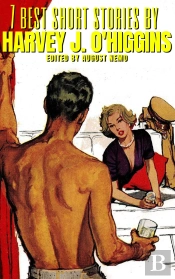 7 Best Short Stories By Harvey J. O'Higgins