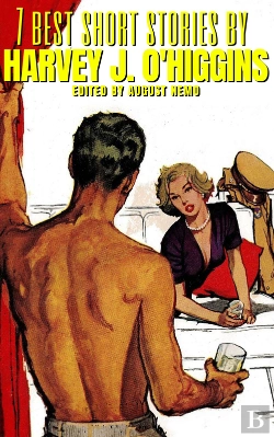 Bertrand.pt - 7 Best Short Stories By Harvey J. O'Higgins