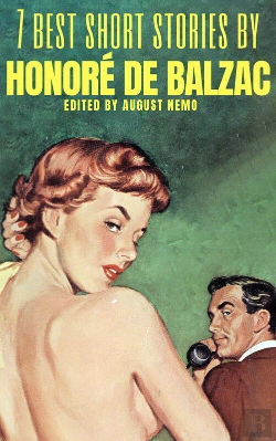 Bertrand.pt - 7 Best Short Stories By Honore De Balzac