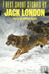 7 Best Short Stories By Jack London
