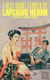 7 Best Short Stories By Lafcadio Hearn
