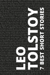 7 Best Short Stories By Leo Tolstoy