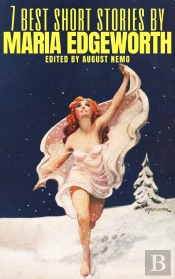 7 Best Short Stories By Maria Edgeworth