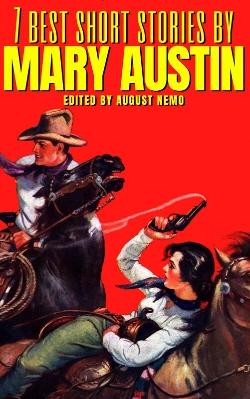Bertrand.pt - 7 Best Short Stories By Mary Austin