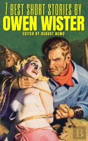 7 Best Short Stories By Owen Wister