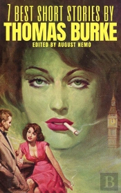 7 Best Short Stories By Thomas Burke