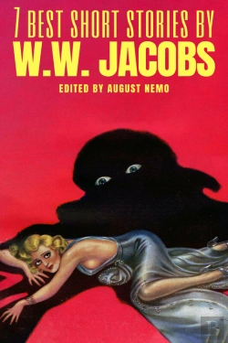 Bertrand.pt - 7 Best Short Stories By W. W. Jacobs