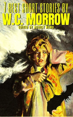 Bertrand.pt - 7 Best Short Stories By W.C. Morrow