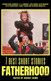 7 Best Short Stories - Fatherhood