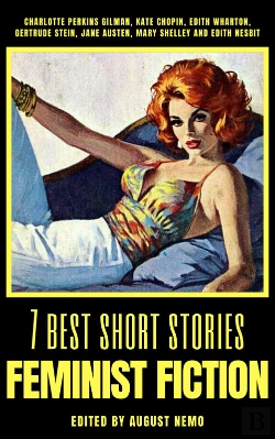 Bertrand.pt - 7 Best Short Stories - Feminist Fiction