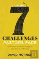 7 Challenges Pastors Face