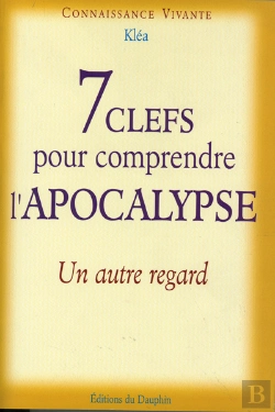Bertrand.pt - 7 Clefs Pour Comprendre L'Apocalypse ; Un Autre Regard