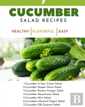 7 Cucumber Salad Recipes - Healthy Flavorful Easy Dishes - Recipe Book For Quick Simple Meals