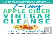 7-Day Apple Cider Vinegar Cleanse