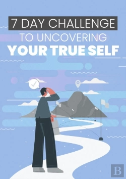 Bertrand.pt - 7 Day Challenge To Uncovering Your True Self