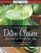 7 Day Ultimate Detox Cleanse