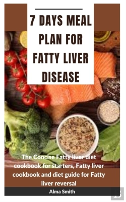 Bertrand.pt - 7 Days Meal Plan For Fatty Liver Diet