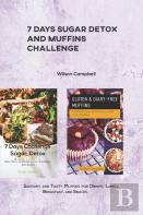 7 Days Sugar Detox  And Muffins  Challenge