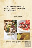 7 Days Sugar Detox Challenge And Low Fat Recipes