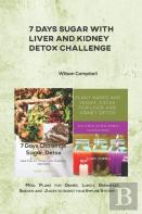7 Days Sugar With Liver And Kidney Detox Challenge
