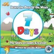 7 Days - The Story Of Gods Creation