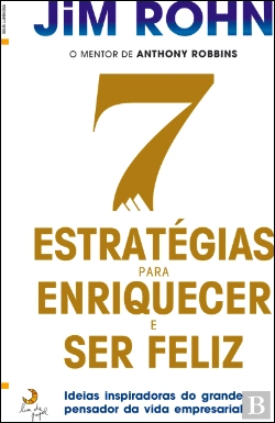 Bertrand.pt - 7 Estratégias para Enriquecer e Ser Feliz