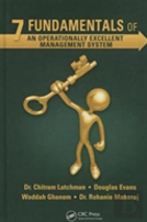 7 Fundamentals Of An Operationally Excellent Management System