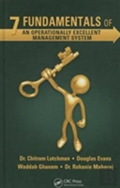 7 Fundamentals Of An Operationally Excellent Management System