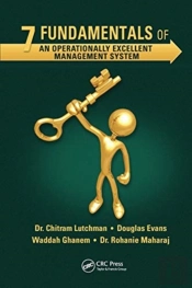 7 Fundamentals Of An Operationally Excellent Management System