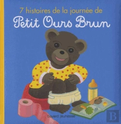 Bertrand.pt - 7 Histoires De La Journée De Petit Ours Brun