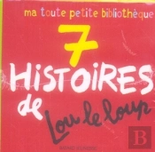 7 Histoires De Lou Le Loup ; Bibliocube