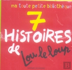 Bertrand.pt - 7 Histoires De Lou Le Loup ; Bibliocube