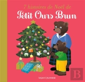 7 Histoires De Noël De Petit Ours Brun